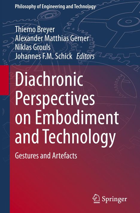 Diachronic Perspectives on Embodiment and Technology, Buch