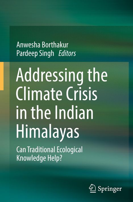 Addressing the Climate Crisis in the Indian Himalayas, Buch