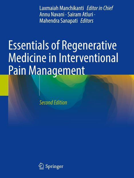 Essentials of Regenerative Medicine in Interventional Pain Management, Buch
