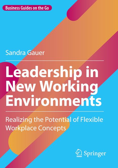 Sandra Gauer: Leadership in New Working Environments, Buch