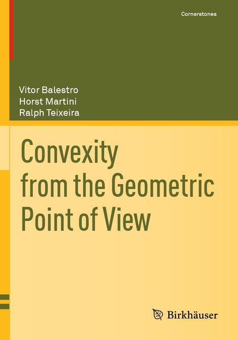Vitor Balestro: Convexity from the Geometric Point of View, Buch