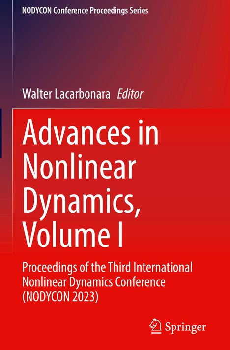 Advances in Nonlinear Dynamics, Volume I, Buch