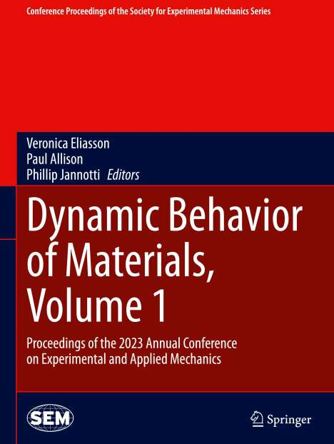 Dynamic Behavior of Materials, Volume 1, Buch