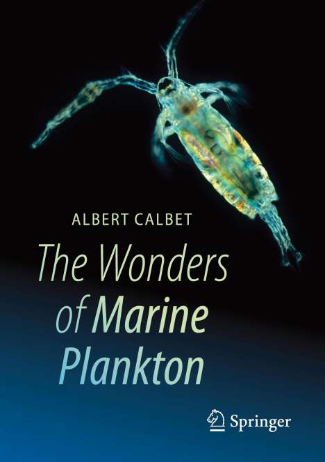 Albert Calbet: The Wonders of Marine Plankton, Buch