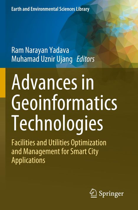 Advances in Geoinformatics Technologies, Buch