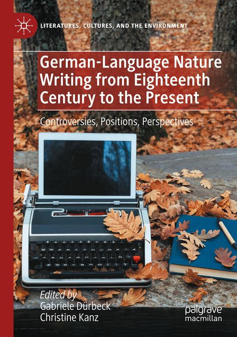 German-Language Nature Writing from Eighteenth Century to the Present, Buch