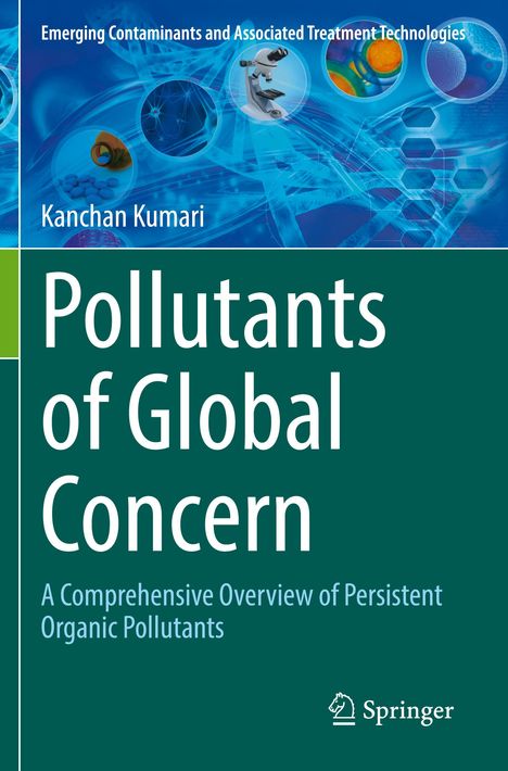Kanchan Kumari: Pollutants of Global Concern, Buch