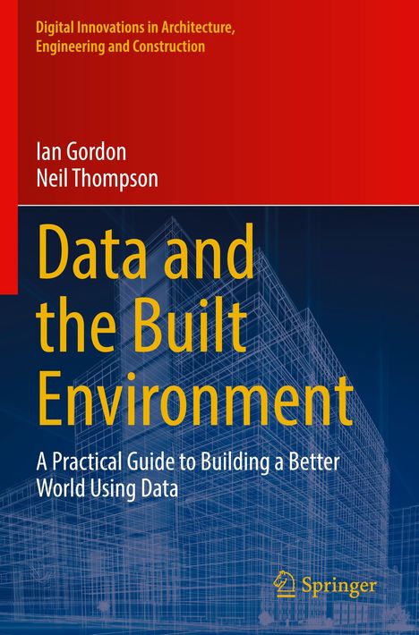 Neil Thompson: Data and the Built Environment, Buch