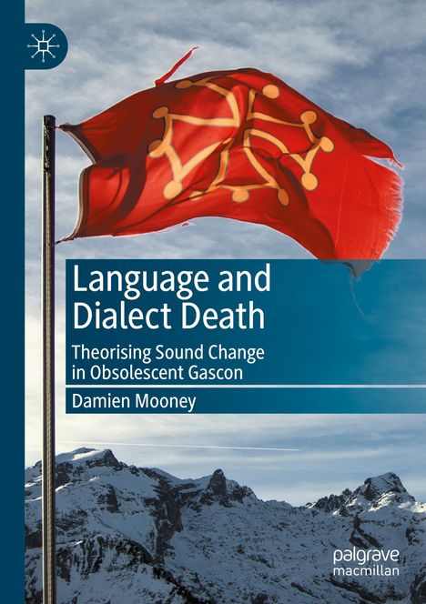 Damien Mooney: Language and Dialect Death, Buch