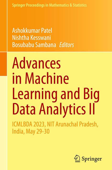 Titel: Advances in Machine Learning and Big Data Analytics II. Konferenzdetails: ICMLBDA 2023, Indien, 29.-30. Mai.