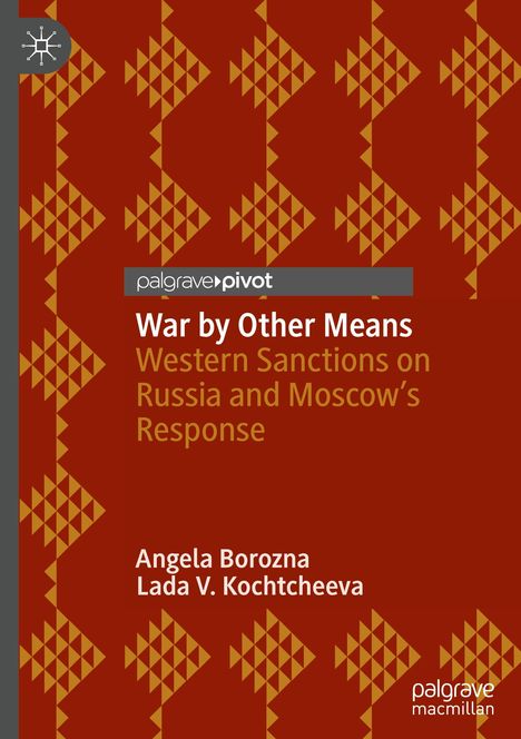 Lada V. Kochtcheeva: War by Other Means, Buch