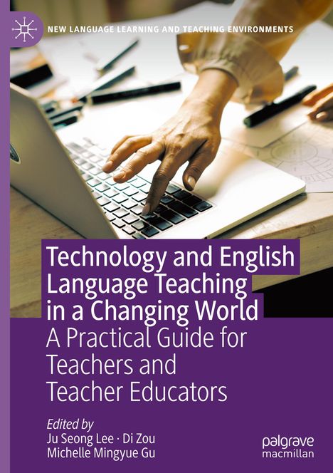 Technology and English Language Teaching in a Changing World, Buch