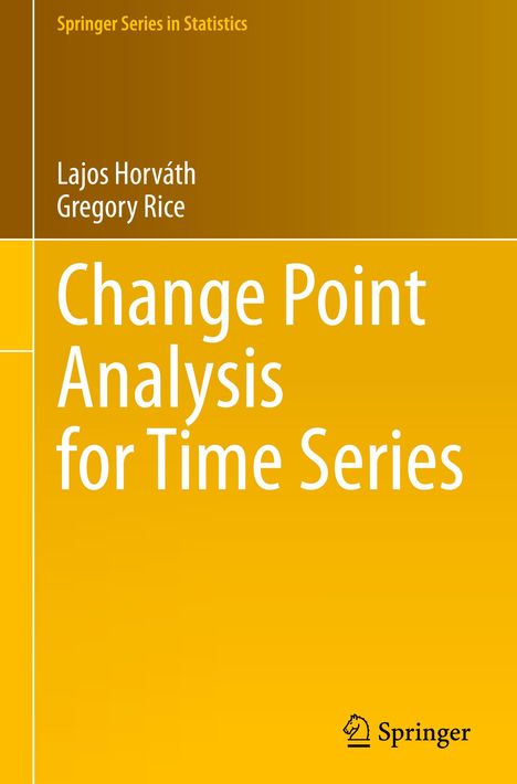 Gregory Rice: Change Point Analysis for Time Series, Buch