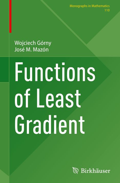 José M. Mazón: Functions of Least Gradient, Buch