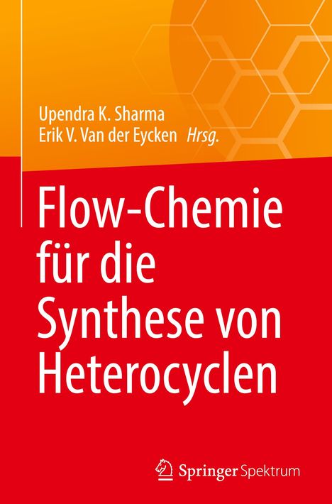 Flow-Chemie für die Synthese von Heterocyclen, Buch