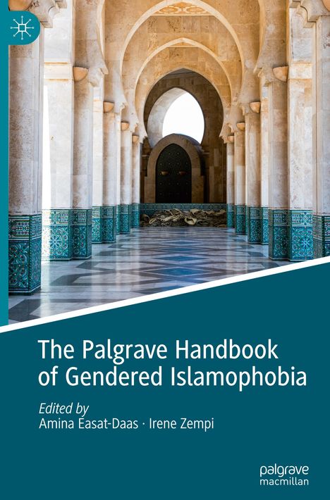 The Palgrave Handbook of Gendered Islamophobia, Buch