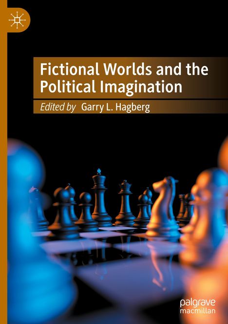 Fictional Worlds and the Political Imagination, Buch