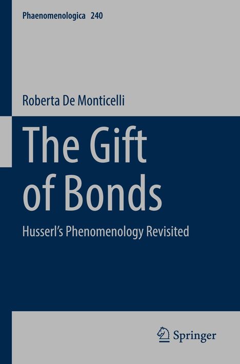 Roberta De Monticelli: The Gift of Bonds, Buch