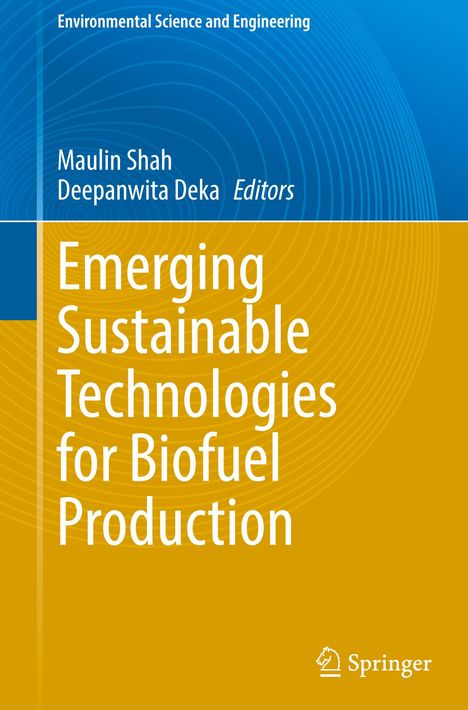 Emerging Sustainable Technologies for Biofuel Production, Buch