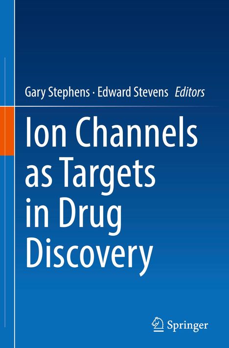 Ion Channels as Targets in Drug Discovery, Buch