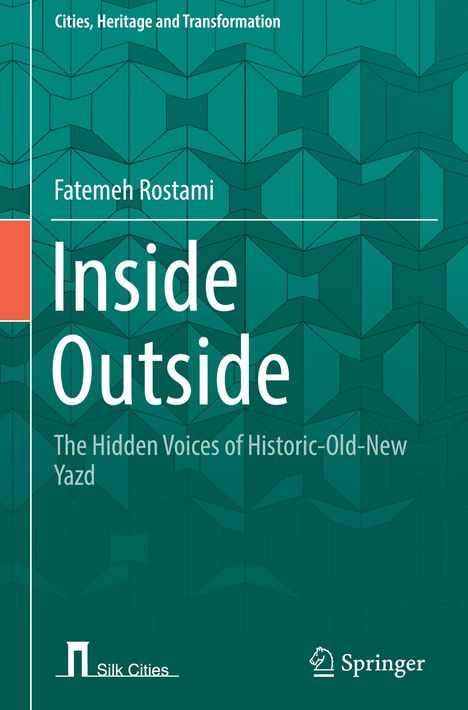 Fatemeh Rostami: Inside Outside, Buch