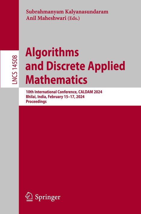 Algorithms and Discrete Applied Mathematics, Buch