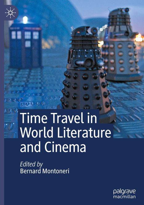 Time Travel in World Literature and Cinema, Buch