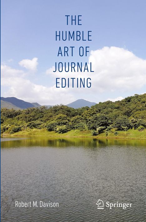 Robert M. Davison: The Humble Art of Journal Editing, Buch