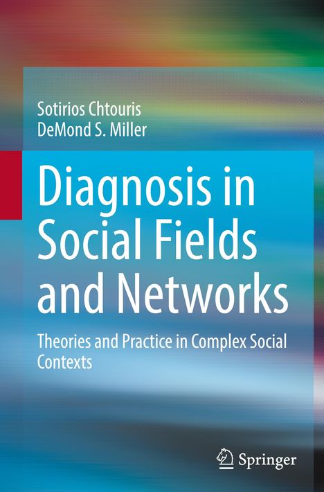 Demond S. Miller: Diagnosis in Social Fields and Networks, Buch