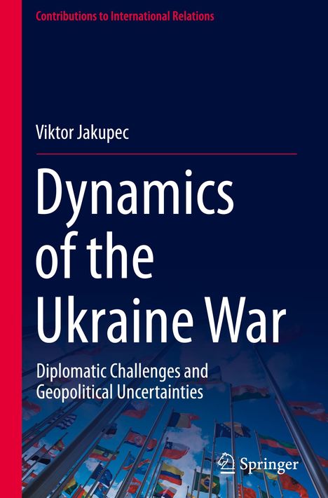 Viktor Jakupec: Dynamics of the Ukraine War, Buch