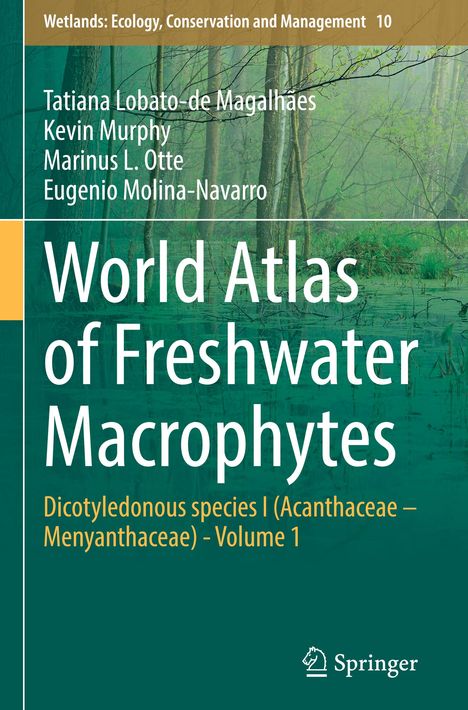 Tatiana Lobato-de Magalhães: World Atlas of Freshwater Macrophytes, Buch