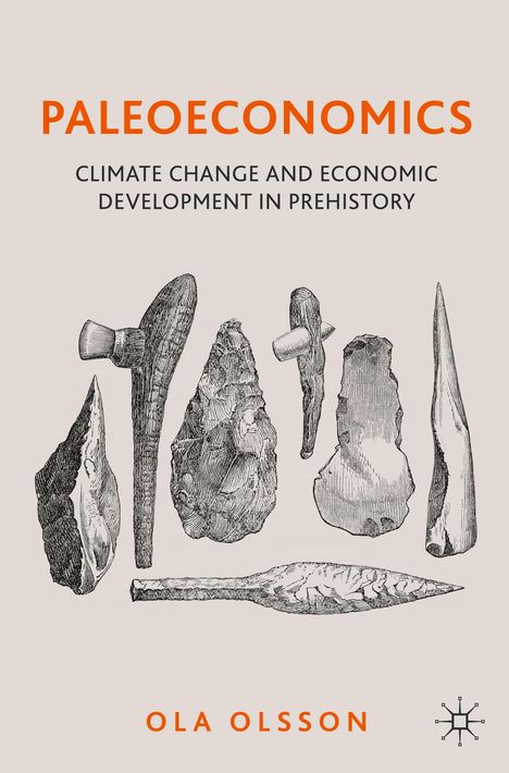 Ola Olsson: Paleoeconomics, Buch