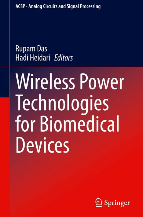 Wireless Power Technologies for Biomedical Devices, Buch