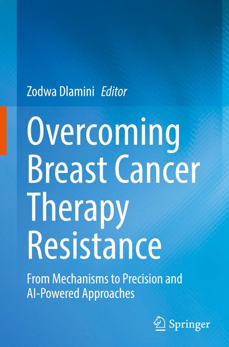 Overcoming Breast Cancer Therapy Resistance, Buch