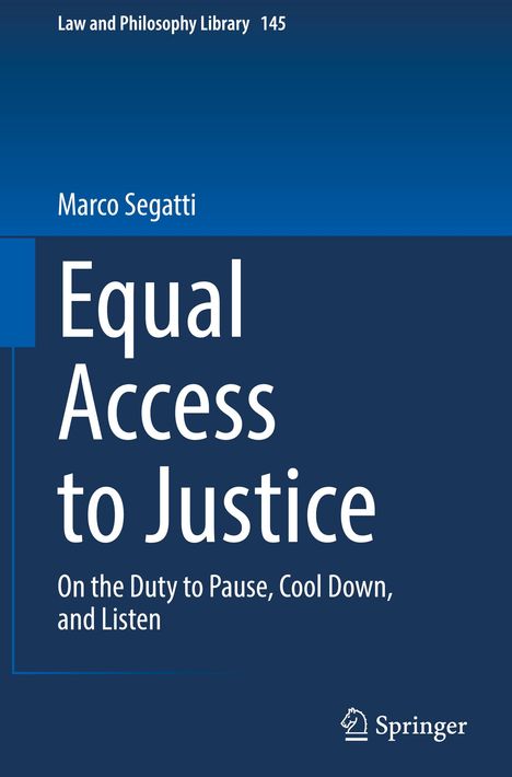 Marco Segatti: Equal Access to Justice, Buch