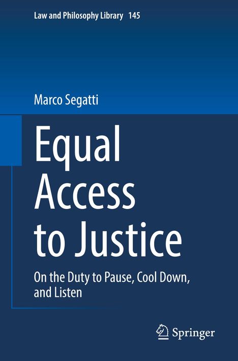 Marco Segatti: Equal Access to Justice, Buch