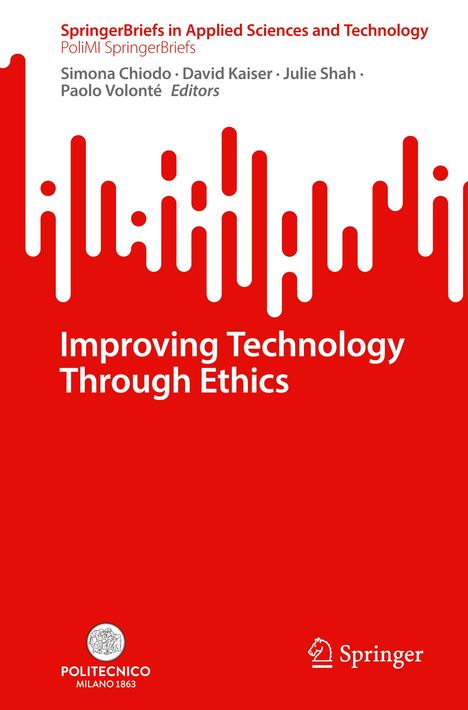Improving Technology Through Ethics, Buch