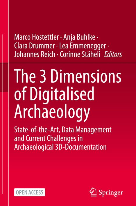 The 3 Dimensions of Digitalised Archaeology, Buch