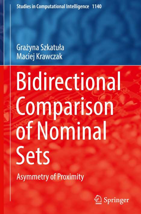 Maciej Krawczak: Bidirectional Comparison of Nominal Sets, Buch