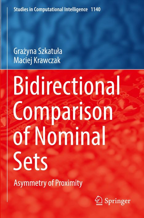 Maciej Krawczak: Bidirectional Comparison of Nominal Sets, Buch