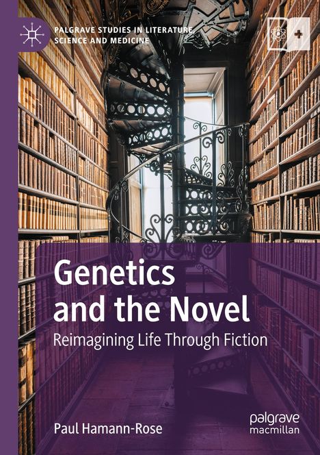 Paul Hamann-Rose: Genetics and the Novel, Buch