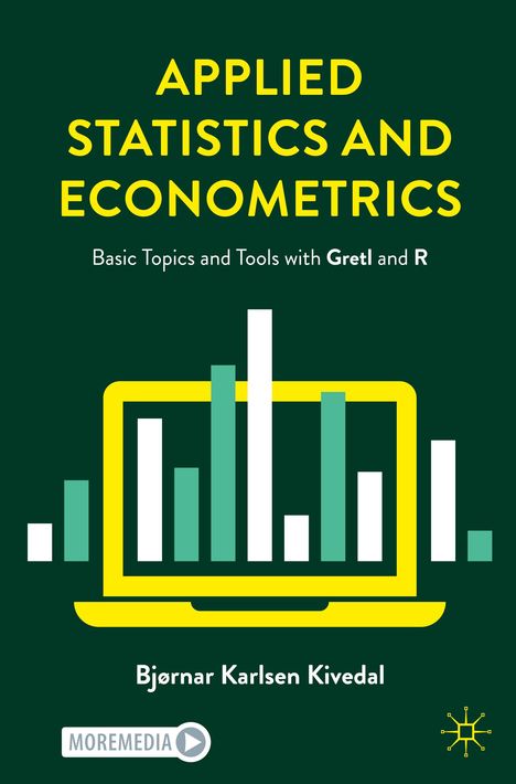 Bjørnar Karlsen Kivedal: Applied Statistics and Econometrics, Buch