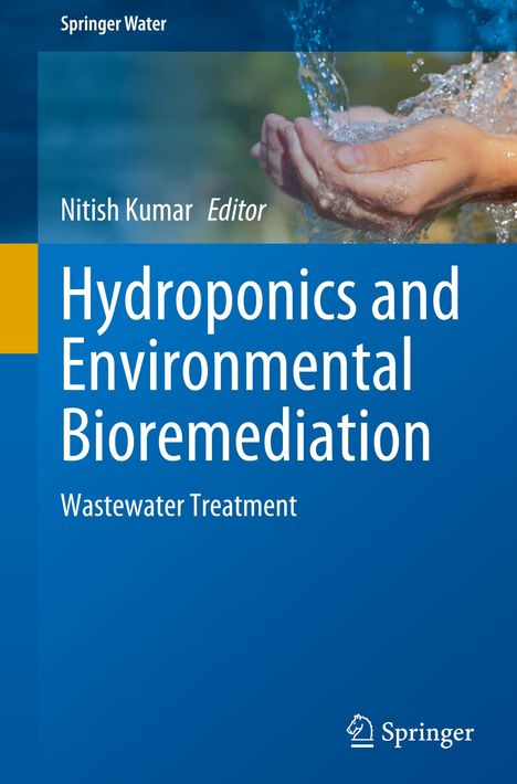 Hydroponics and Environmental Bioremediation, Buch