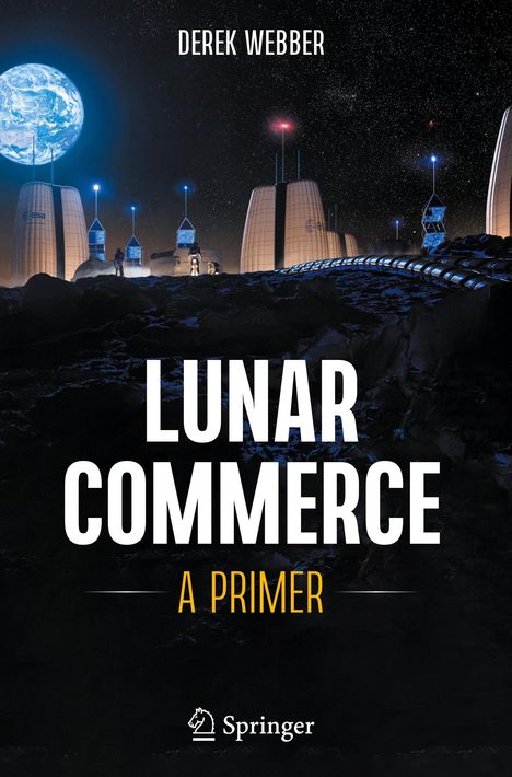 Derek Webber: Lunar Commerce, Buch