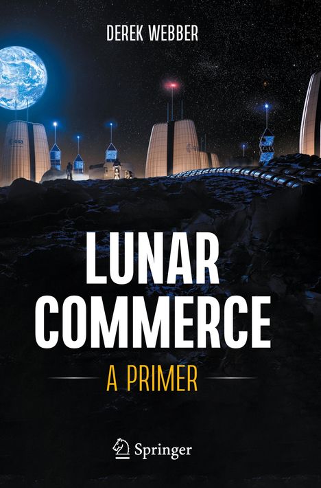 Derek Webber: Lunar Commerce, Buch