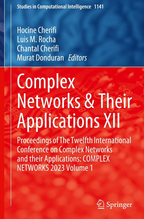 Complex Networks &amp; Their Applications XII, Buch