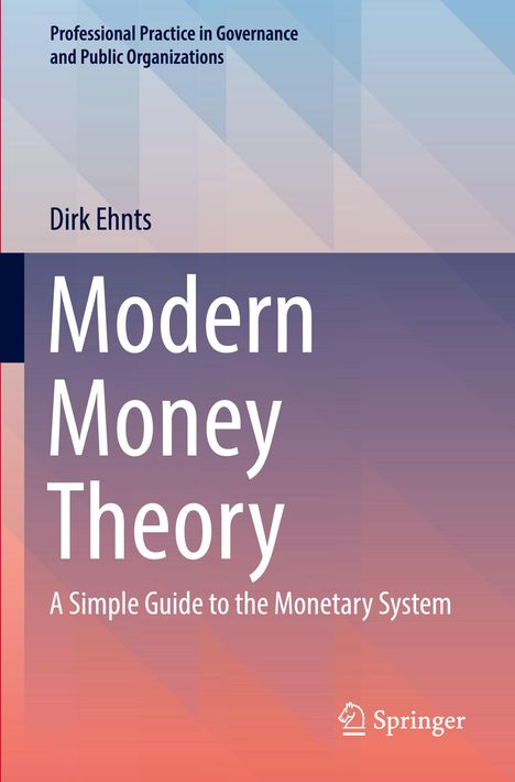 Dirk Ehnts: Modern Money Theory, Buch
