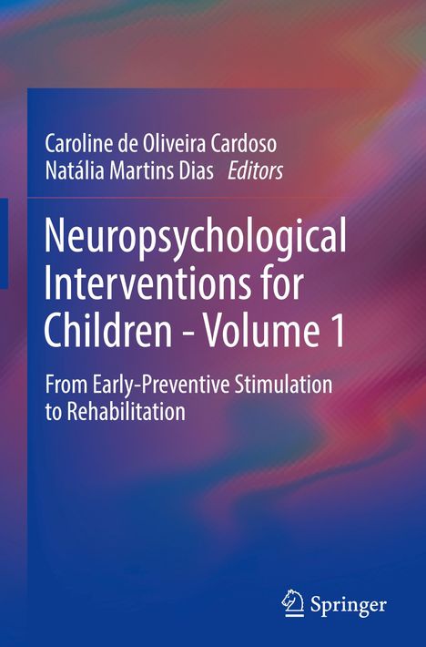 Neuropsychological Interventions for Children - Volume 1, Buch