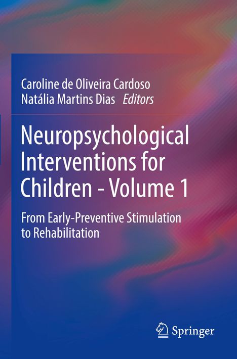 Neuropsychological Interventions for Children - Volume 1, Buch
