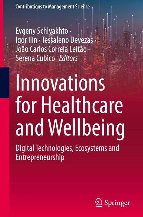 Innovations for Healthcare and Wellbeing, Buch